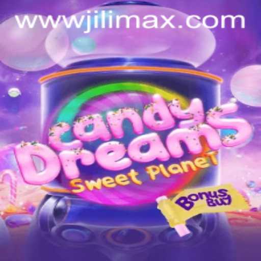 Unveiling CandyDreamsSweetPlanet: An Exciting New Venture with JILIMAX